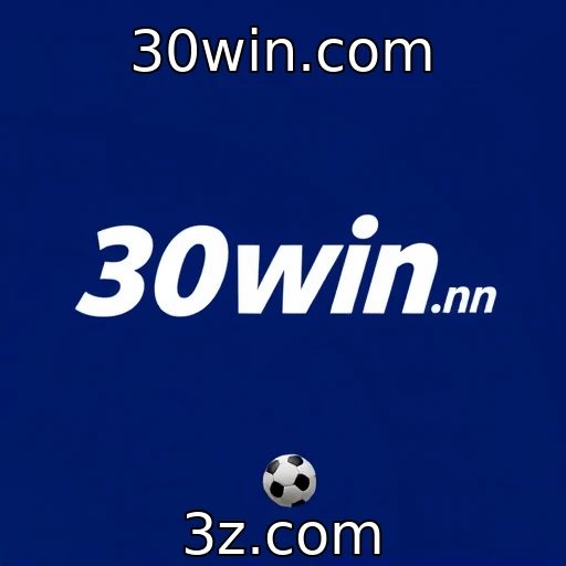 30win.com Apostas Esportivas: Análise dos Favoritos para os Torneios de 2025